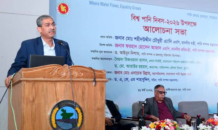 টেকসই পানি ব্যবস্থাপনায় সঠিক পদক্ষেপ নিতে হবে -পানিসম্পদ মন্ত্রী